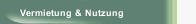 Vermietung & Nutzung